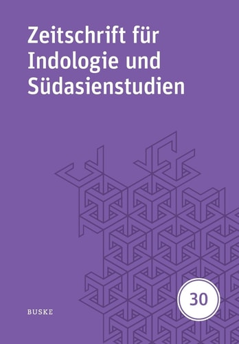Zeitschrift für Indologie und Südasienstudien 30