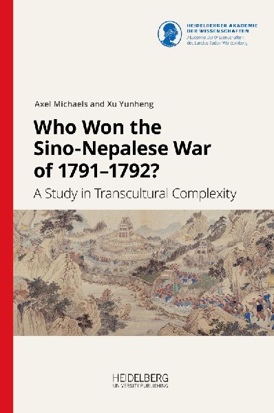Who Won the Sino-Nepalese War of 1791-1792?: A Study in Transcultural Complexity