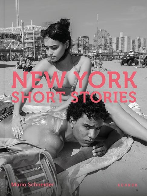 Mario Schneider: New York Short Stories