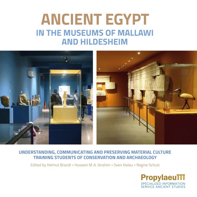 Ancient Egypt in the Museums of Mallawi and Hildesheim: Understanding, Communicating and Preserving Material Culture. Training                Students of Conservation and Archaeology