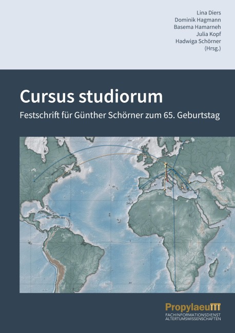 Cursus studiorum: Festschrift für Günther Schörner zum 65. Geburtstag