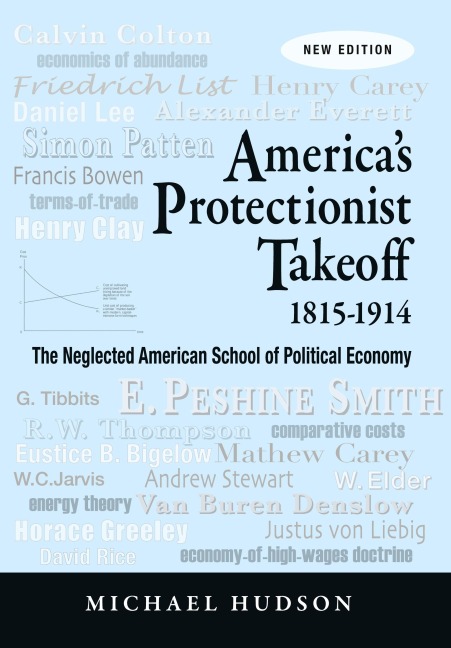 Americas Protectionist Takeoff 1815-1914