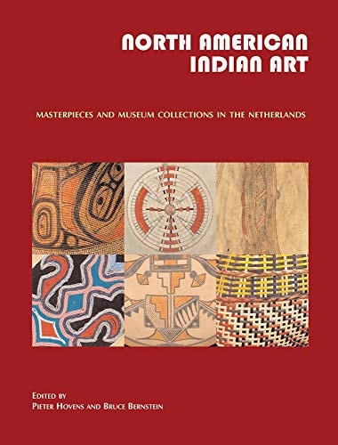 North American Indian Art Masterpieces and Museum Collections in the Netherlands