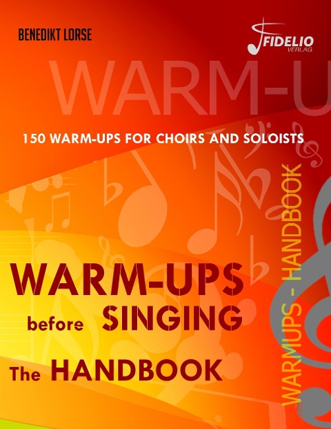Warm-ups before singing: The Handbook