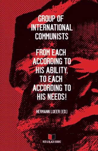 From Each According to His Ability, to Each According to His Needs!
