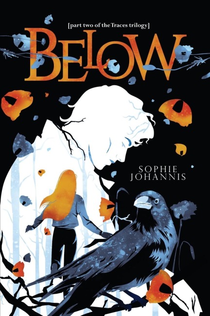 Below: part two of the Traces trilogy
