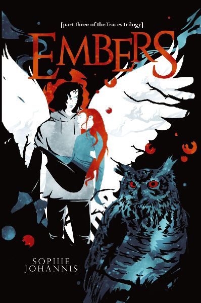 Embers: part three of the Traces trilogy