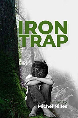 Iron Trap A Tale of Abuse in Luxembourg