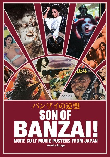 SON OF BANZAI!: More Cult Movie Posters From Japan