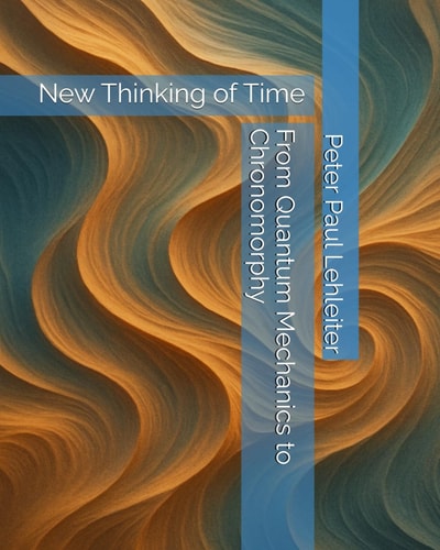 From Quantum Mechanics to Chronomorphy: New Thinking of Time