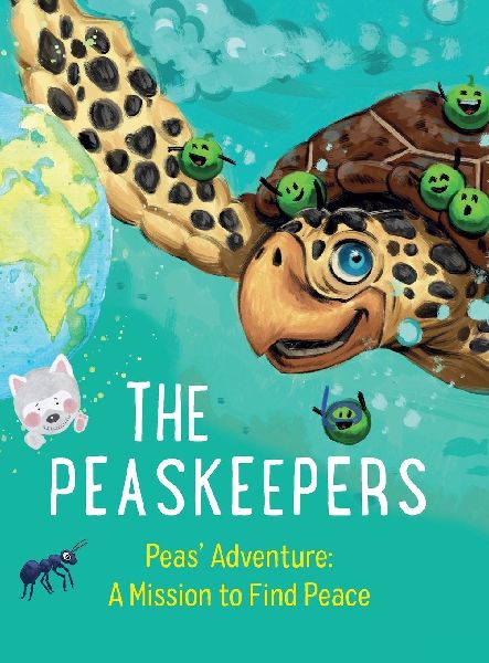 The Peaskeepers: an intercultural childrens book about peace