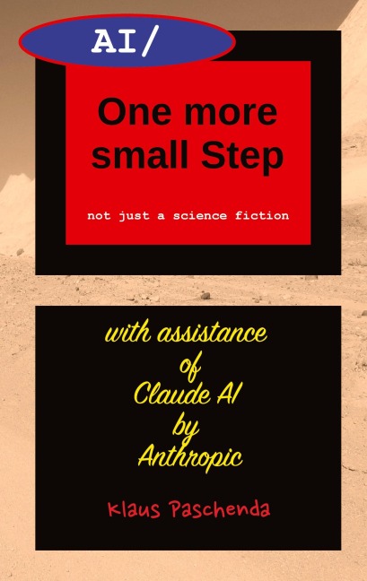AI/ One more small Step: not just a science fiction by AI