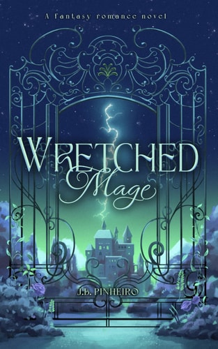 Wretched Mage (Mages of Anglia Series): A Fantasy Romance Novel