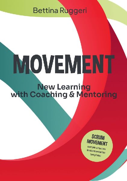 Movement: New Learning with Coaching & Mentoring