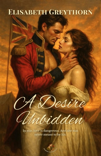 A Desire Unbidden
