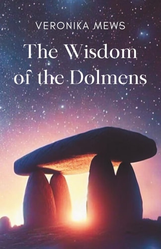 The Wisdom of the Dolmens
