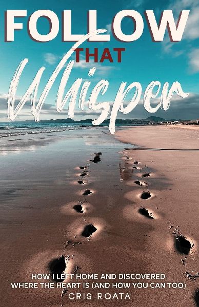 Follow That Whisper