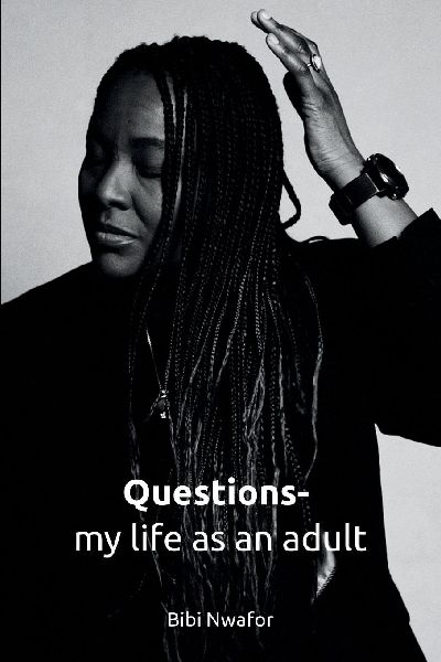 Questions- My life as an Adult