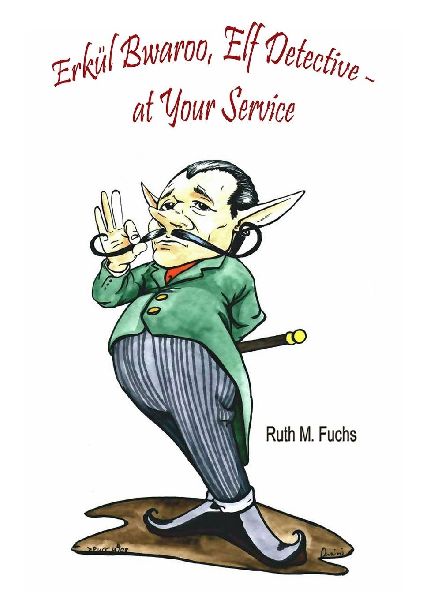 Erkül Bwaroo, Elf Detective - at Your Service