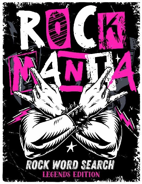 Rockmania - Rock Word Search Legends Edition: A memory-fueled music puzzle book that rocks as much as you do