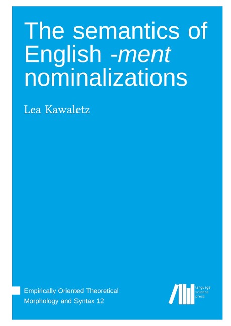 The semantics of English -ment nominalizations