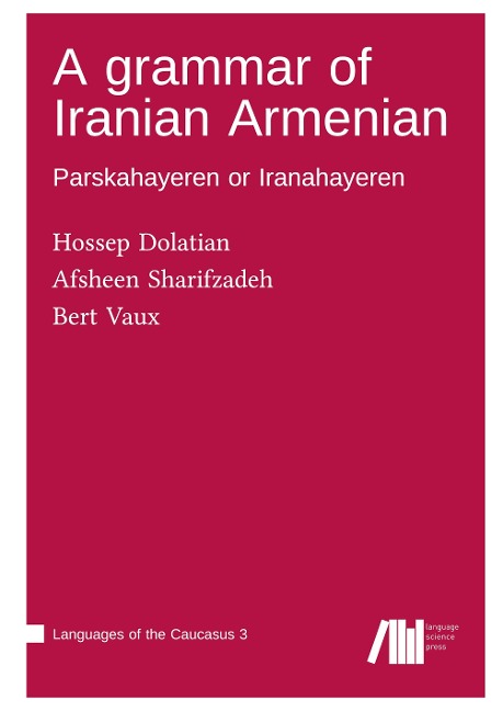 A grammar of Iranian Armenian