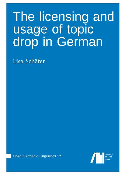 The licensing and usage of topic drop in German