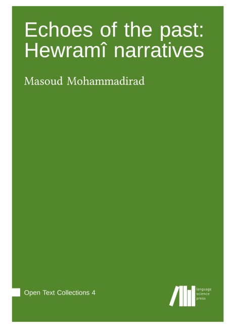 Echoes of the past : Hewramî    narratives