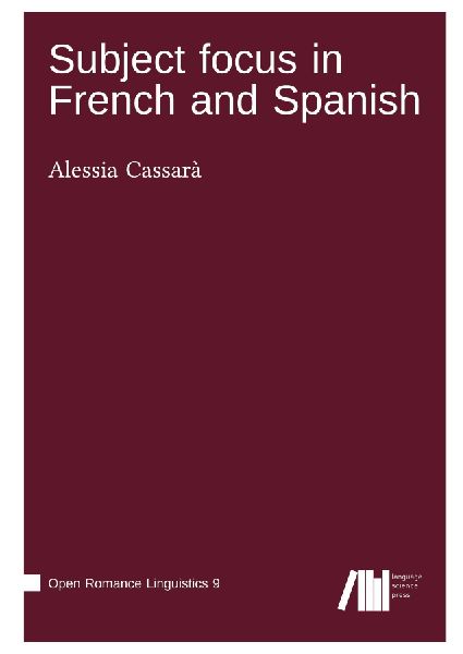 Subject focus in French and Spanish