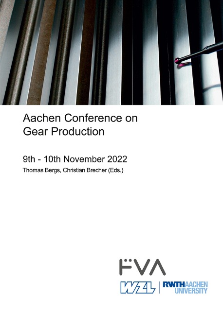 Aachen Conference on Gear Production. 9th - 10th November 2022, Aachen