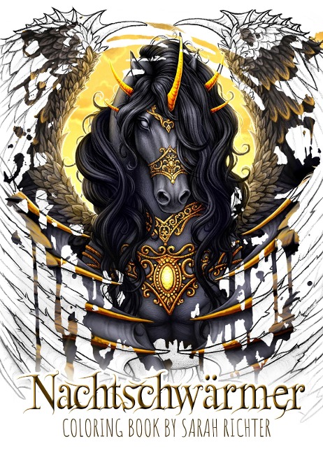 Nachtschwärmer: Coloring Book by Sarah Richter