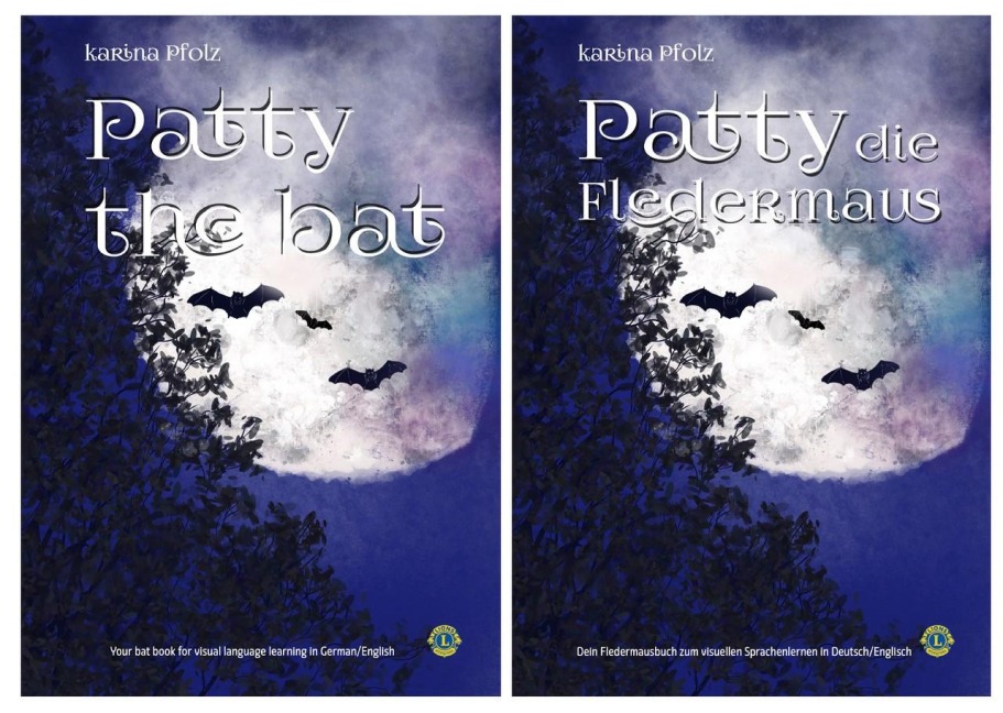 Patty die Fledermaus/Patty the Bat: Visuelles Sprachenlernen Deutsch/Englisch