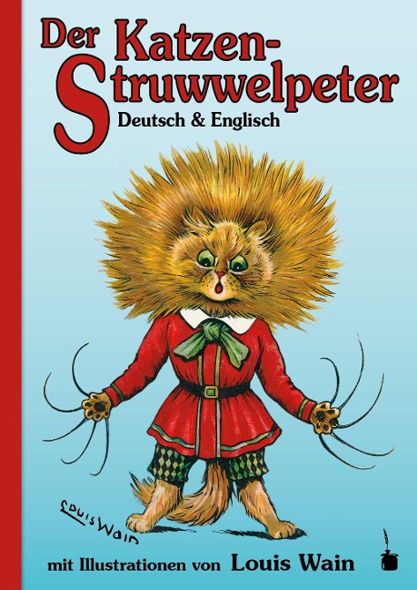 Der Katzen-Struwwelpeter: zweisprachig: Deutsch und Englisch