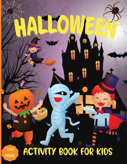 Halloween Activity Book for kids: Coloring,Scissors Skills and Dot Markers Workbook for kids|Halloween coloring and activity book for toddlers and kids
