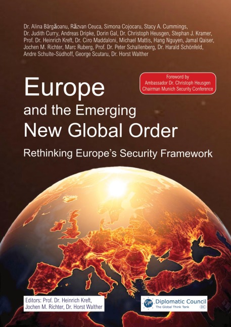 Europe and the Emerging New Global Order: Rethinking Europes Security Framework