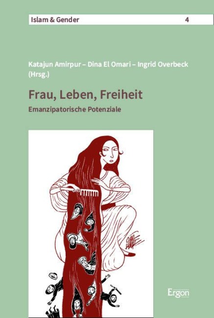 Frau, Leben, Freiheit: Emanzipatorische Potenziale