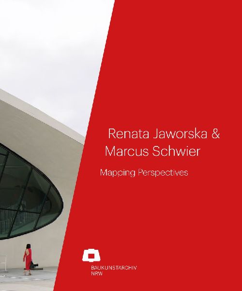 Renata Jaworska & Marcus Schwier: Mapping Perspectives