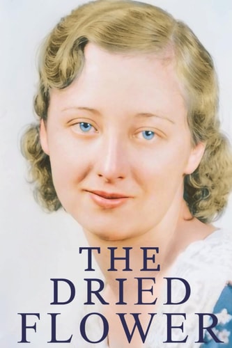 The Dried Flower