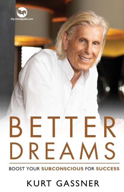 Better Dreams: Boost your subconscious for success