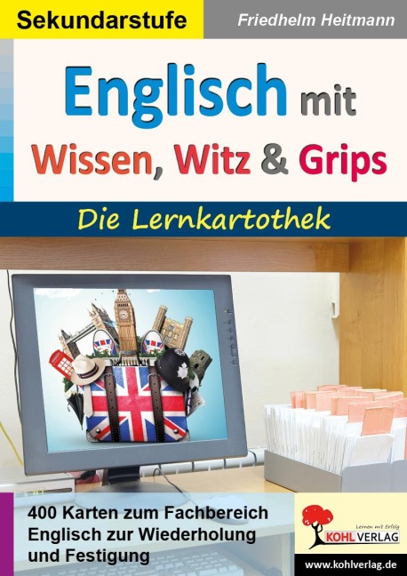 Englisch mit Wissen, Witz und Grips: Die Lernkartothek