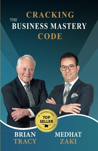 Cracking the Business Mastery Code Succeeding in Business in Any Market - Volume IV