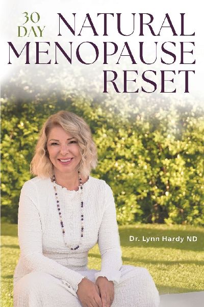 The 30-Day Natural Menopause Reset: Transform yourself to achieve Wellbeing and Weight Loss with Biohacking, Exercises & building new Daily Habits - Menopause Diet Plan included