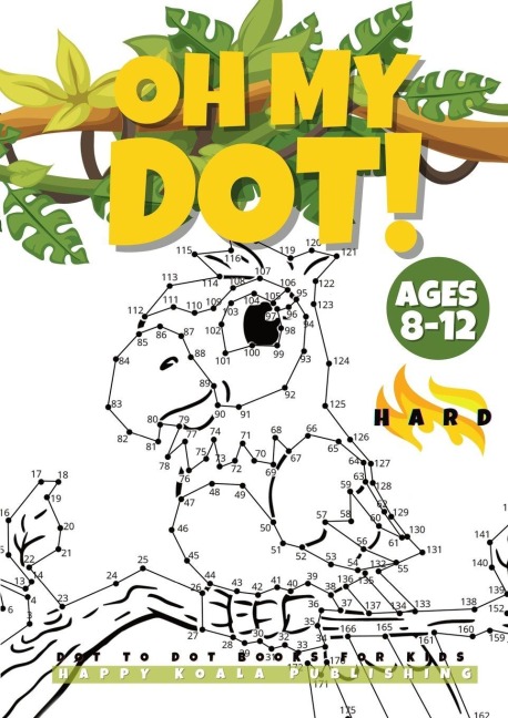 OH MY DOT! Dot to Dot books for kids ages 8-12 Hard: The Big and fun Dots Activity book for Kids, Boys and Girls ages 8-12. Connect more than 300 Dots and create fantastic pictures like Puppies, Animals, Witches, Dinosaurs..Perfect to color!