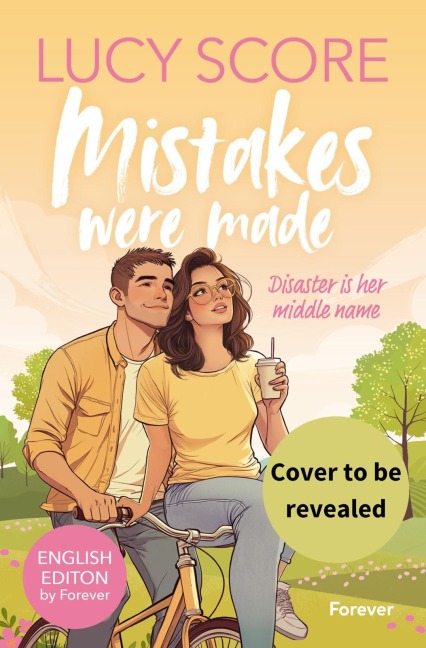 Mistakes were Made. English Edition by Forever: He's looking for the perfect wife. She's looking for the perfect one-night stand.