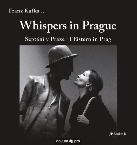 Whispers in Prague: ¿eptání v Praze · Flüstern in Prag