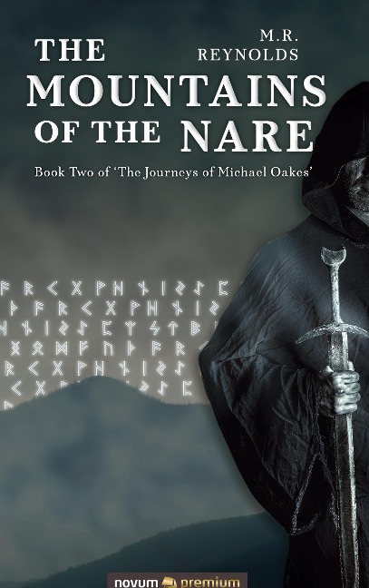 The Mountains of the Nare: Book Two of 'The Journeys of Michael Oakes'