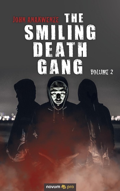 The Smiling Death Gang: Volume 2