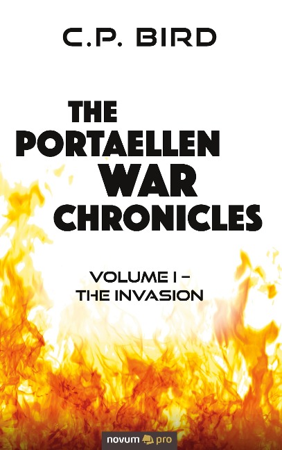 The Portaellen War Chronicles: Volume I - The Invasion