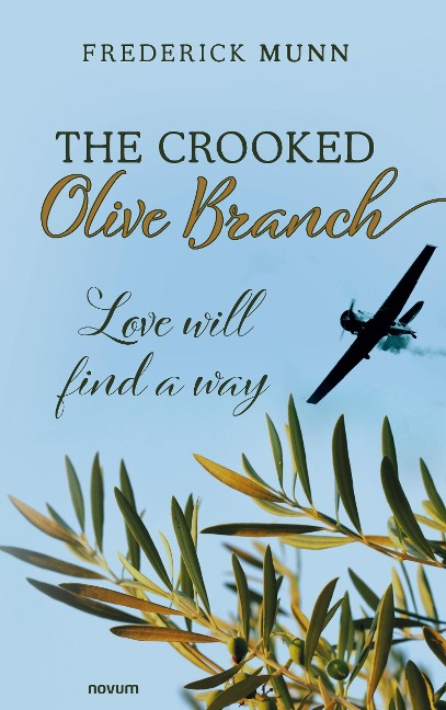 The Crooked Olive Branch: Love will find a way