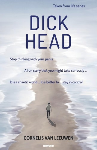 Dickhead Stop Thinking with Your Penis